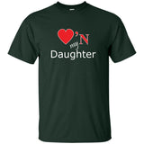 Luv'N my Daughter  T-Shirt