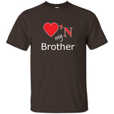 Luv'N my Brother  T-Shirt