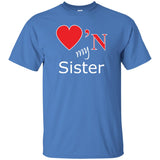 Luv'N my Sister  T-Shirt