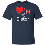 Luv'N my Sister  T-Shirt